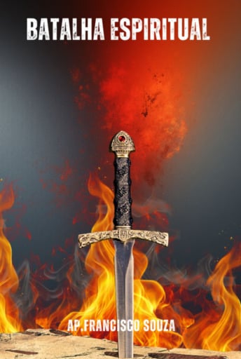 Portada del libro «Batalha Espiritual A Guerra É Real», de Apóstolo Francisco Souza