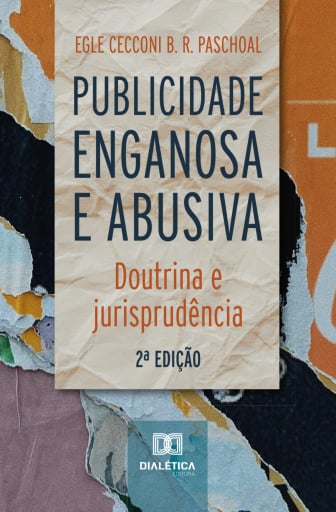 Publicidade Enganosa e Abusiva