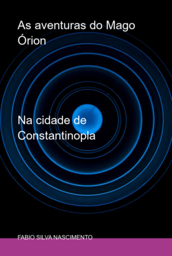 As Aventuras Do Mago Órion