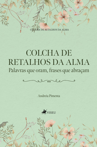 Colcha de Retalhos da Alma
