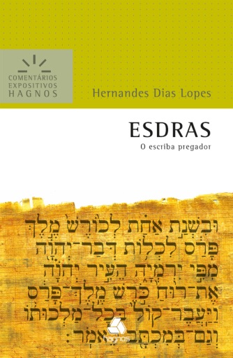 Esdras - Comentários Expositivos Hagnos
