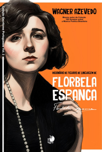 Dicionário De Figuras De Linguagem De Florbela Espanca