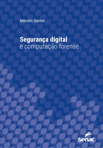Segurança digital e computação forense