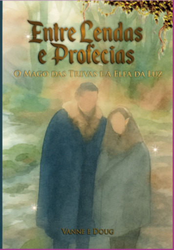 Portada del libro «Entre Lendas E Profecias», de Vanessa Cezar; Douglas Santos