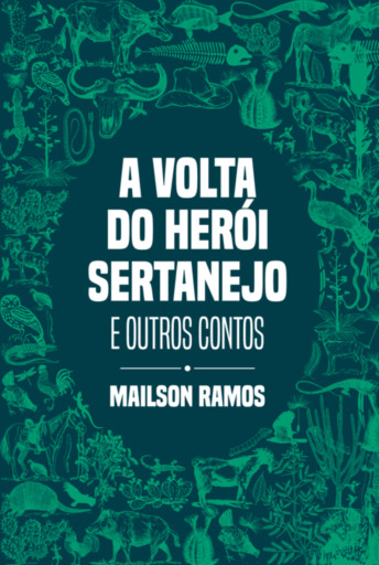 A Volta Do Herói Sertanejo
