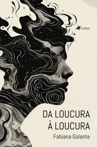 Da loucura à loucura