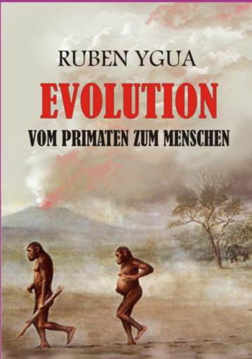 Evolution- Vom Primaten Zum Menschen