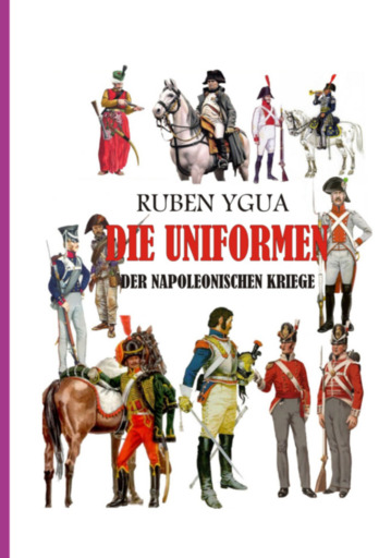 Uniformen Der Napoleonischen Kriege