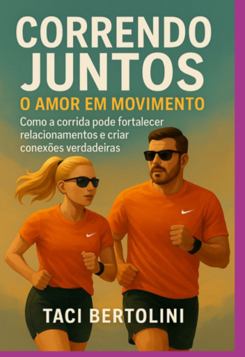 Correndo Juntos: O Amor Em Movimento