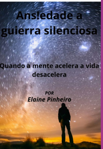 Portada del libro «Ans!edade A Guerra Silenciosa», de Elaine Pinheiro