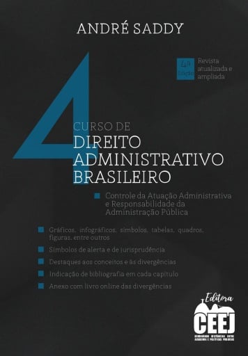 Curso de Direito Administrativo Brasileiro - Volume 4 - principal e ANEXO IV - 4. ed.