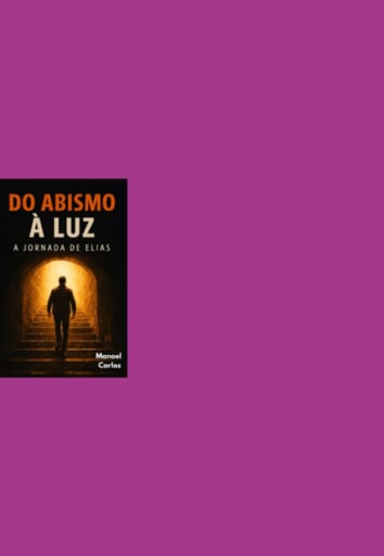 Do Abismo A Luz