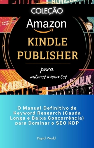 O Manual Definitivo de Keyword Research (Cauda Longa e Baixa Concorrência) para Dominar o SEO KDP
