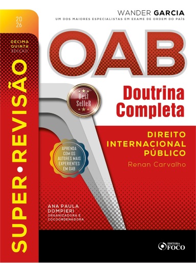 Super revisão OAB Doutrina Completa: 15. Direito internacional público - 15. ed. - 2026.