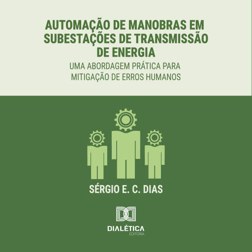 Automação de Manobras em Subestações de Transmissão de Energia