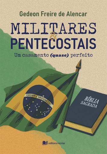 Militares & pentecostais
