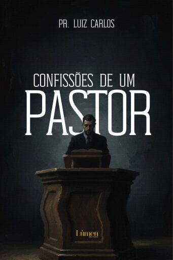 Confissões de um pastor