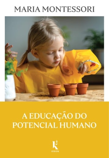 A educação do potencial humano