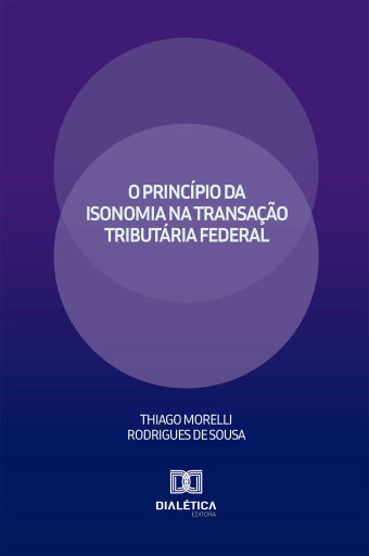 O Princípio da Isonomia na Transação Tributária Federal