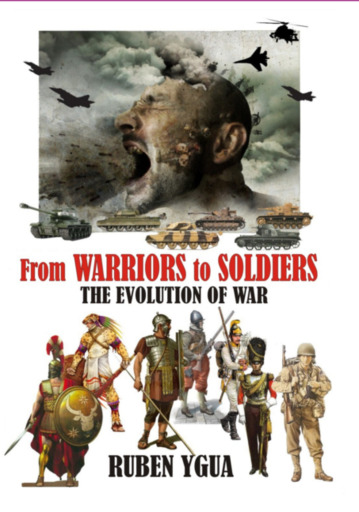 From Warriors To Soldiers