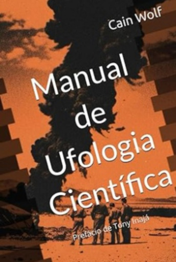 Manual De Ufologia Científica