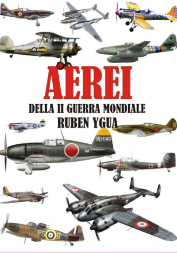 Aerei Della Ii Guerra Mondiale