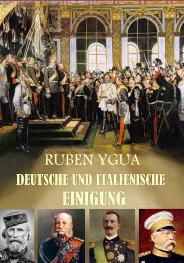 Deutsche Und Italienische Einigung
