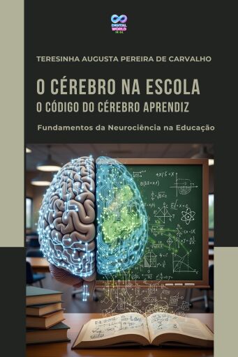O CÉREBRO NA ESCOLA:  O CÓDIGO DO CÉREBRO APRENDIZ
