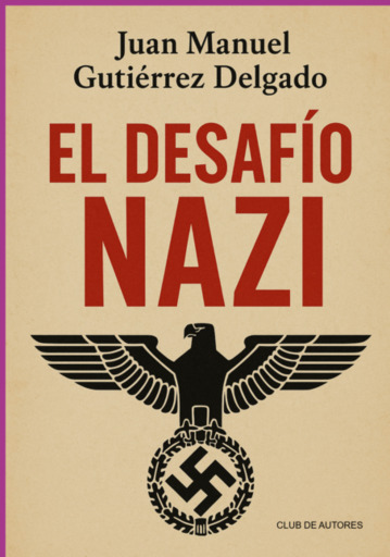 El Desafío Nazi