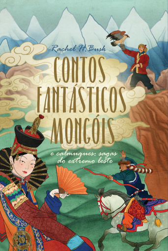 Contos fantásticos mongóis e calmuques