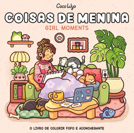 Coisas de menina (Girl Moments) – livro de colorir Coco Wyo com ilustrações inéditas