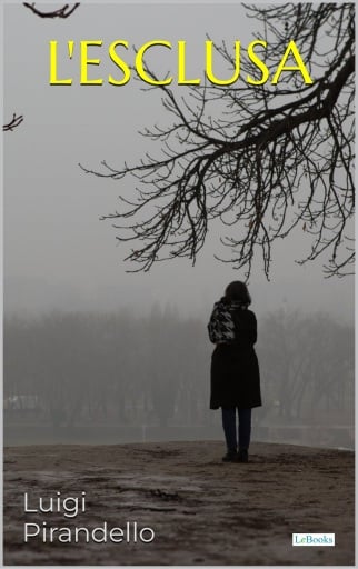 L'Esclusa - Pirandello