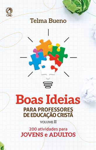Boas Ideias para Professores de Educação Cristã II