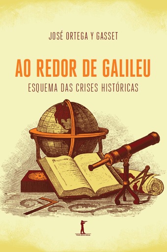 Ao redor de Galileu: esquema das crises históricas