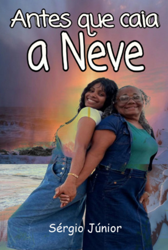 Antes Que Caia A Neve