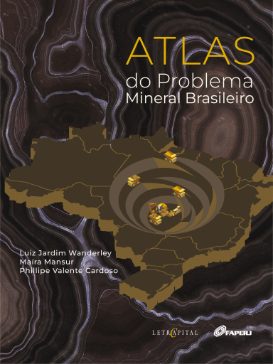 ATLAS do Problema Mineral Brasileiro