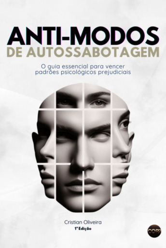 Portada del libro «Anti-modos De Autossabotagem», de Cristian Oliveira Psi