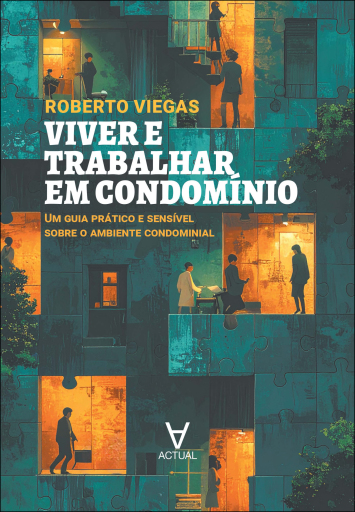 Viver e trabalhar em condomínio