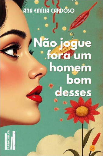 Não jogue fora um homem bom desses