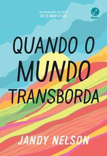 Quando o mundo transborda