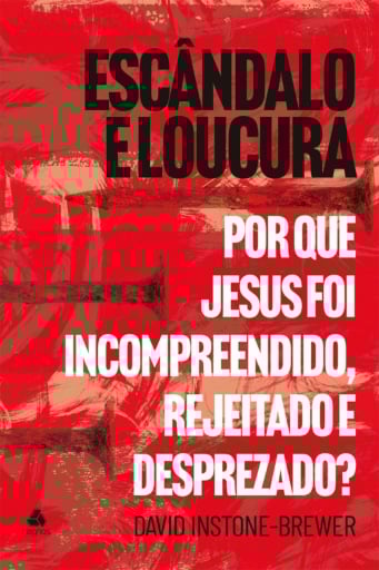 Escândalo e Loucura