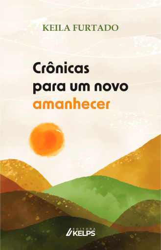 Crônicas para um novo amanhecer