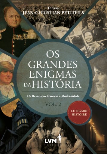 Os Grandes Enigmas da História