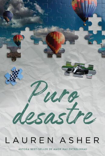 Puro desastre – Um romance eletrizante de Fórmula 1 do mesmo universo de "Puro impulso"