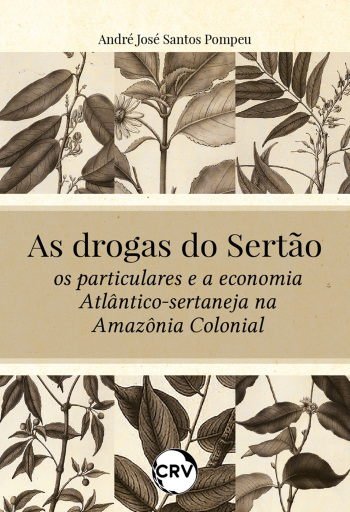 As drogas do sertão
