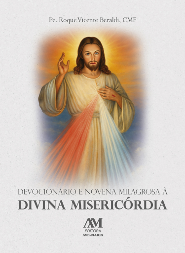 Devocionário e novena milagrosa à Divina Misericórdia