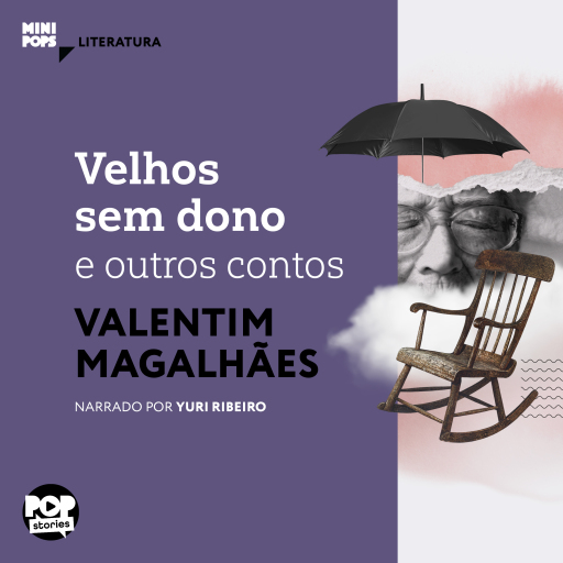 Velhos sem dono e outros contos de Valentim Magalhães
