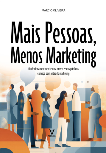 Mais pessoas, menos marketing