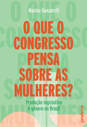 O que o Congresso pensa sobre as mulheres?