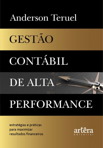 Gestão Contábil de Alta Performance: Estratégias e Práticas para Maximizar Resultados Financeiros